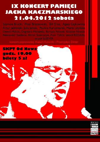 Plakat pamieci Jacka Kaczmarskiego